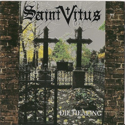 Saint Vitus/Die Healing